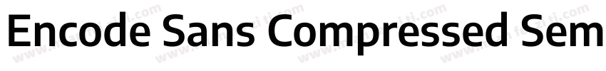 Encode Sans Compressed SemiBold字体转换